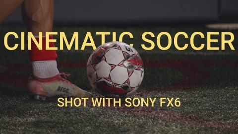 First Time Filming Soccer with Sony FX6 and A7siii